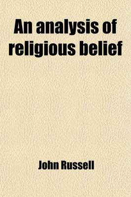 Book cover for An Analysis of Religious Belief (Volume 2)