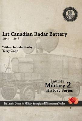 Cover of 1st Canadian Radar Battery 1944-45