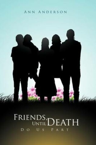 Cover of Friends, Until Death Do Us Part