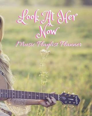 Book cover for Look At Her Now