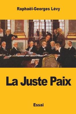 Book cover for La Juste Paix