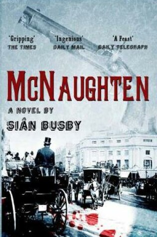 Cover of McNaughten: An Historical Novel