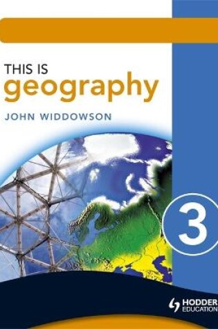 Cover of This is Geography 3 Pupil Book