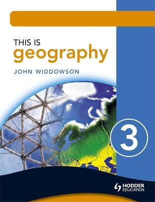 Cover of This is Geography 3 Pupil Book