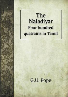 Book cover for The Naladiyar Four hundred quatrains in Tamil