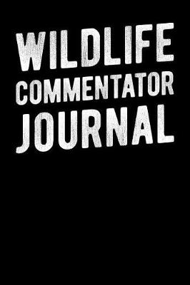 Book cover for Wildlife Commentator Journal