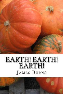 Book cover for Earth ! Earth ! Earth !