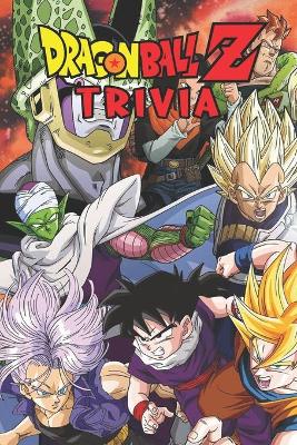 Book cover for Dragon Ball Z Trivia