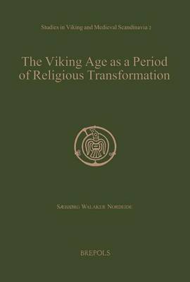 Book cover for The Viking Age as a Period of Religious Transformation