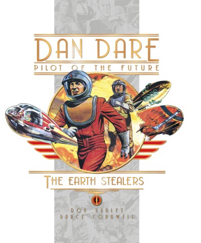 Book cover for Dan Dare: Earth Stealers