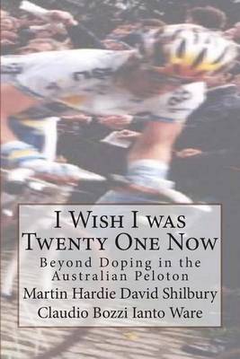 Book cover for I Wish I was Twenty One Now