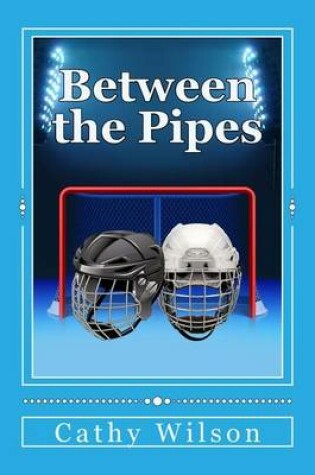 Cover of Between the Pipes