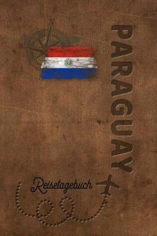 Cover of Reisetagebuch Paraguay