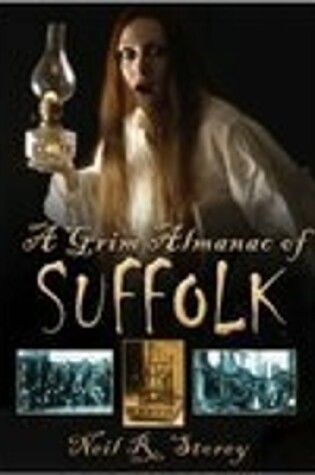 Cover of A Grim Almanac of Suffolk