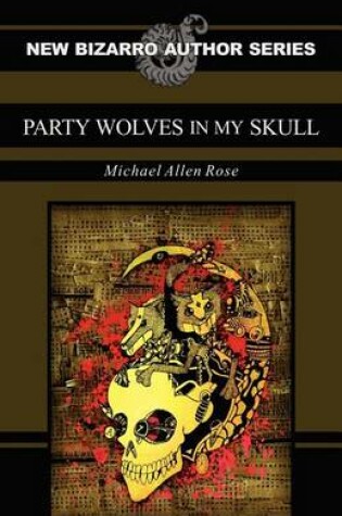 Cover of Party Wolves in My Skull