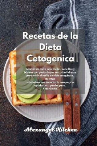 Cover of Recetas de la Dieta Cetogenica