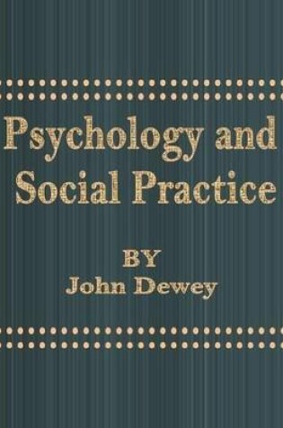 Cover of Psychology and Social Practice