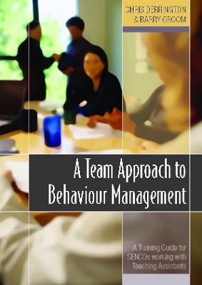 Book cover for A Team Approach to Behaviour Management