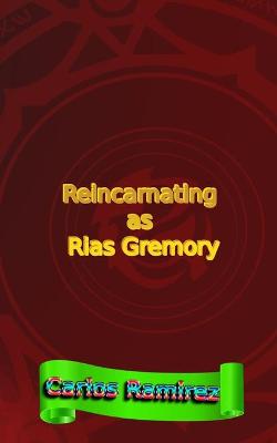 Book cover for Reincarnating as Rias Gremory