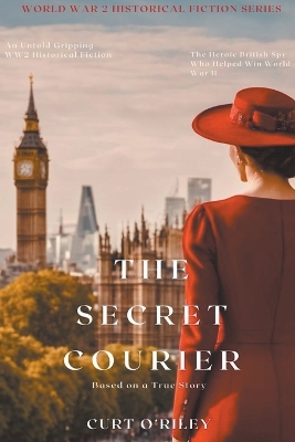 Book cover for The Secret Courier Book 1