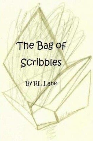 Cover of The Bag of Scribbles
