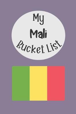 Book cover for My Mali Bucket List