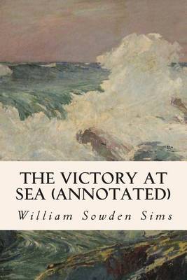 Book cover for The Victory at Sea (Annotated)