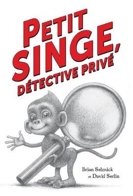 Book cover for Petit Singe, D�tective Priv�