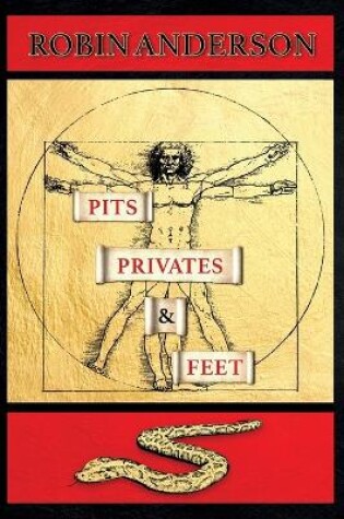 Cover of Pits, Privates & Feet