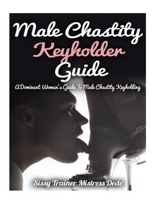 Book cover for Male Chastity Keyholder Guide