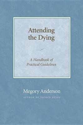 Cover of Attending the Dying