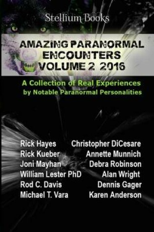 Cover of Amazing Paranormal Encounters Volume 2