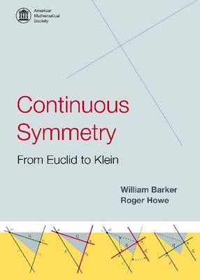 Book cover for Continuous Symmetry: from Euclid to Klein