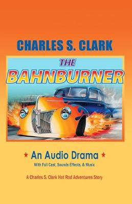 Book cover for The Bahnburner