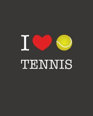 Book cover for I Love Tennis