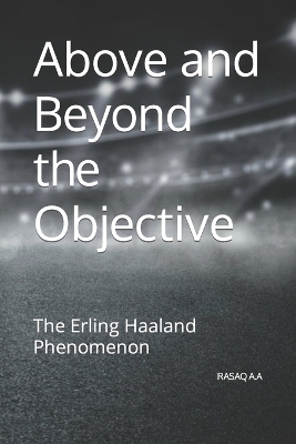 Book cover for Above and Beyond the Objective