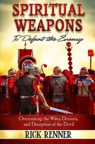 Cover of Spiritual Weapons to Defeat the Enemy