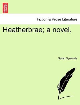 Book cover for Heatherbrae; A Novel.