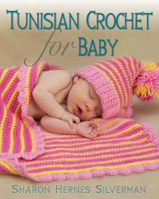 Book cover for Tunisian Crochet for Baby