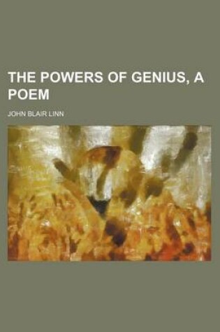 Cover of The Powers of Genius, a Poem