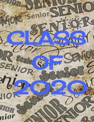 Book cover for Class of 2020 Seniors