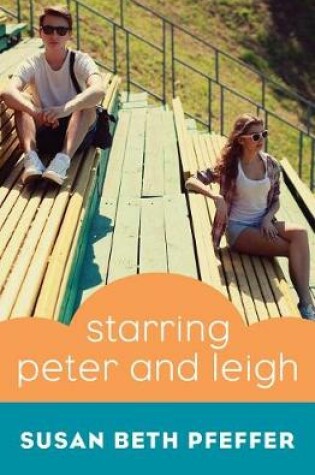 Cover of Starring Peter and Leigh
