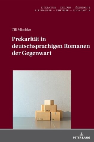 Cover of Prekaritaet in Deutschsprachigen Romanen Der Gegenwart