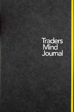 Cover of Traders Mind Journal