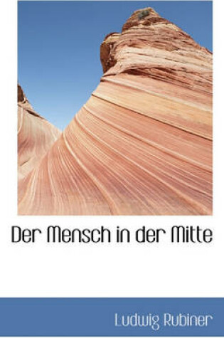 Cover of Der Mensch in Der Mitte