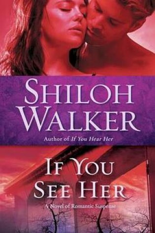 Cover of If You See Her