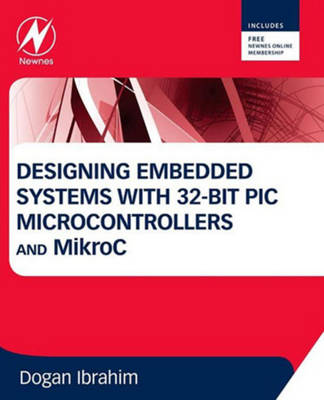 Book cover for Designing Embedded Systems with 32-Bit PIC Microcontrollers