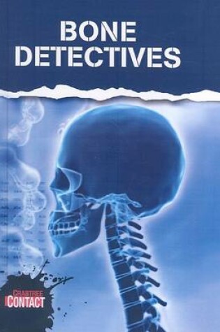 Cover of Bone Dectectives