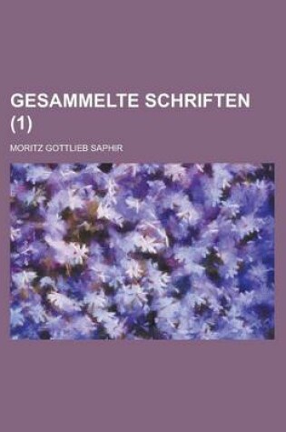 Cover of Gesammelte Schriften Volume 1