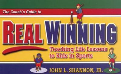 Book cover for The Coach's Guide to Real Winning